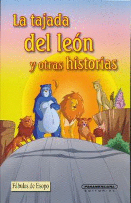 LA TAJADA DEL LEON Y OTRAS HISTORIAS