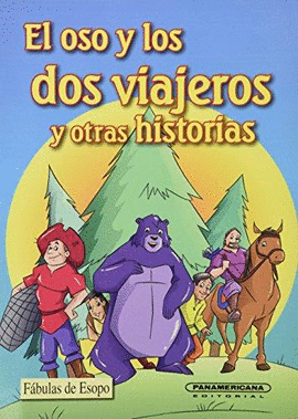 EL OSO Y LOS DOS VIAJEROS Y OTRAS HISTORIAS