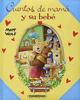 CUENTOS DE MAMA Y SU BEBE