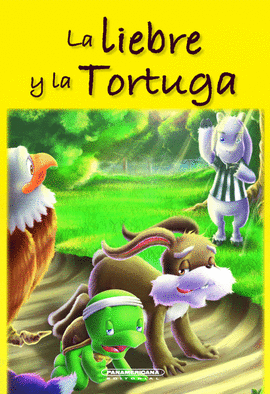 LA LIEBRE Y LA TORTUGA