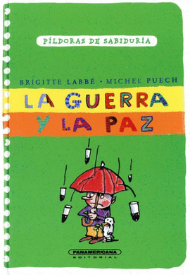 LA GUERRA Y LA PAZ