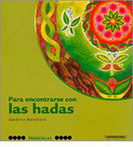 MANDALAS PARA ENCONTRARSE CON LAS HADAS