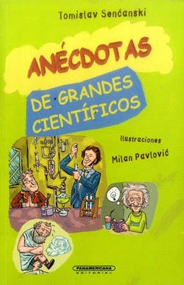 ANÉCTODAS DE GRANDES CIENTÍFICOS