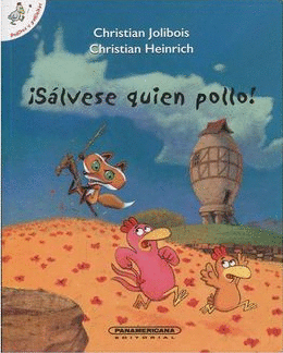 ¡SÁLVESE QUIEN POLLO!