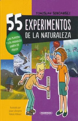 55 EXPERIMENTOS DE LA NATURALEZA