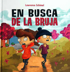 EN BUSCA DE LA BRUJA