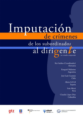 IMPUTACION DE CRIMENES DE LOS SUBORDINADOS AL DIRIGENTE