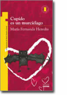 CUPIDO ES UN MURCIELAGO