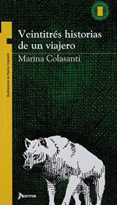 VEINTITRES HISTORIAS DE UN VIAJERO SERIE AMARILLA