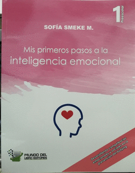 MIS PRIMEROS PASOS A LA INTELIGENCIA EMOCIONAL 1