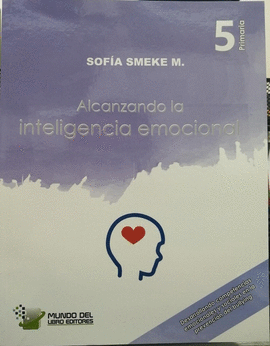 ALCANZANDO LA INTELIGENCIA EMOCIONAL PRIMARIA 6