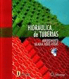 HIDRAULICA DE TUBERIAS  ABASTECIMIENTO DE AGUA, REDES, RIEGOS