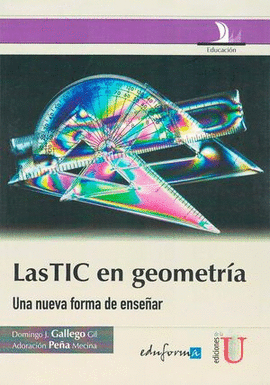 LAS TIC EN GEOMETRÍA, UNA NUEVA FORMA DE ENSEÑAR