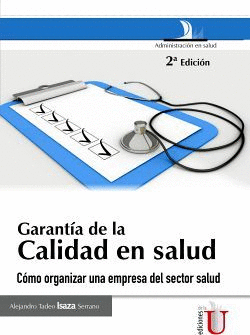 GARANTIA DE LA CALIDAD EN SALUD
