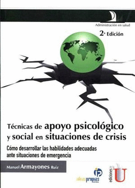 TÉCNICAS DE APOYO PSICOLÓGICO Y SOCIAL EN SITUACIONES