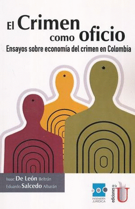 EL CRIMEN COMO OFICIO