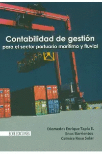 CONTABILIDAD DE GESTIÓN PARA EL SECTOR PORTUARIO MARÍTIMO Y FLUVIAL