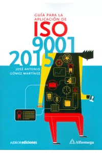 GUÍA PARA LA APLICACIÓN DE ISO 9001 2015