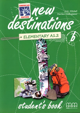 NEW DESTINATIONS AMERICAN ELEMENTARY B STUDENT'S BOOK