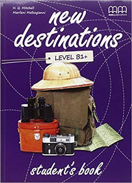 NEW DESTINATIONS B1+ STUDENTS BOOK