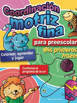 COORDINACION MOTRIZ FINA PARA PREESCOLAR