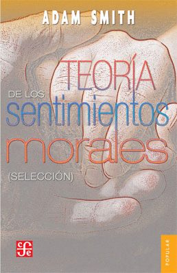 TEORIA DE LOS SENTIMIENTOS MORALES