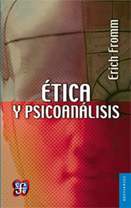 ÉTICA Y PSICOANÁLISIS