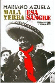 MALA YERBA ESA SANGRE