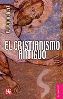 EL CRISTIANISMO ANTIGUO