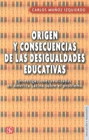 ORIGEN Y CONSEC.D/LAS DESIGUALDADES EDUCATIVAS