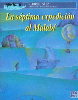 LA SÉPTIMA EXPEDICIÓN AL MALABÍ