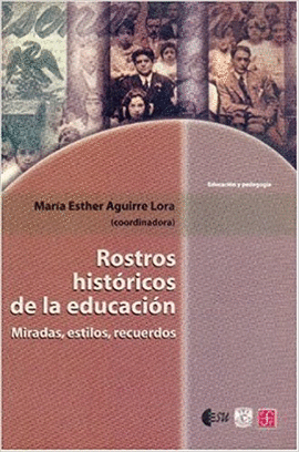 ROSTROS HISTORICOS DE LA EDUCACION