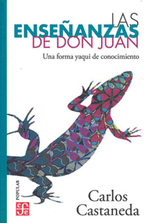 LAS ENSEÑANZAS DE DON JUAN