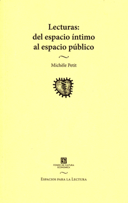 LECTURAS: DEL ESPACIO ÍNTIMO AL ESPACIO PÚBLICO