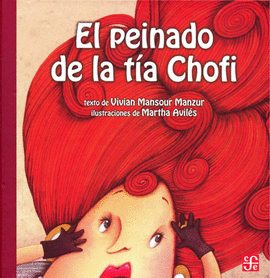 EL PEINADO DE LA TIA CHOFI
