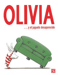 OLIVIA ... Y EL JUGUETE DESAPARECIDO