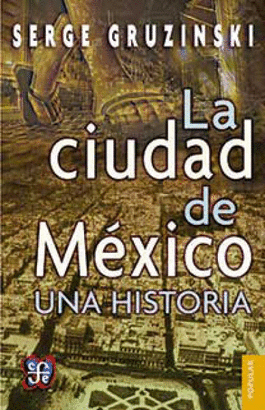 LA CIUDAD DE MÉXICO