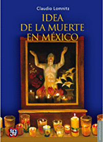 IDEA DE LA MUERTE EN MÉXICO