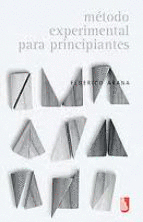 METODO EXPERIMENTAL PARA PRINCIPIANTES