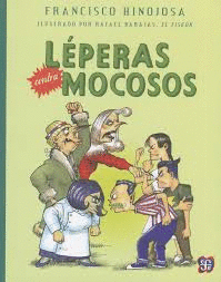 LEPERAS CONTRA MOCOSOS