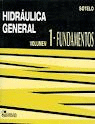 HIDRAULICA GENERAL VOL.1 FUNDAMENTOS