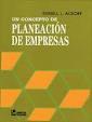UN CONCEPTO DE PLANEACION DE EMPRESAS