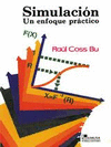 SIMULACION UN ENFOQUE PRACTICO