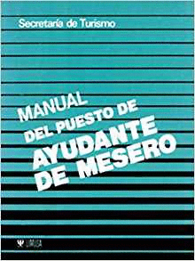 MANUAL DE PUESTO DE AYUDANTE DE MESERO