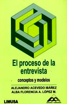 EL PROCESO DE LA ENTREVISTA, 4° EDICION