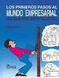 LOS PRIMEROS PASOS AL MUNDO EMPRESARIAL