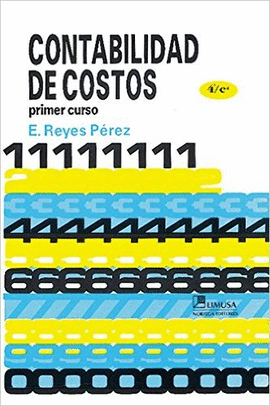 CONTABILIDAD DE COSTOS 1º CURSO 4ªEDIC.