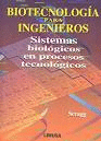 BIOTECNOLOGIA PARA INGENIEROS