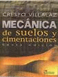 MECANICA DE SUELOS Y CIMENTACIONES 6° EDICION