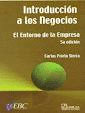 INTRODUCCION A LOS NEGOCIOS EL ENTORNO DE LA EMPRESA 5ªEDIC